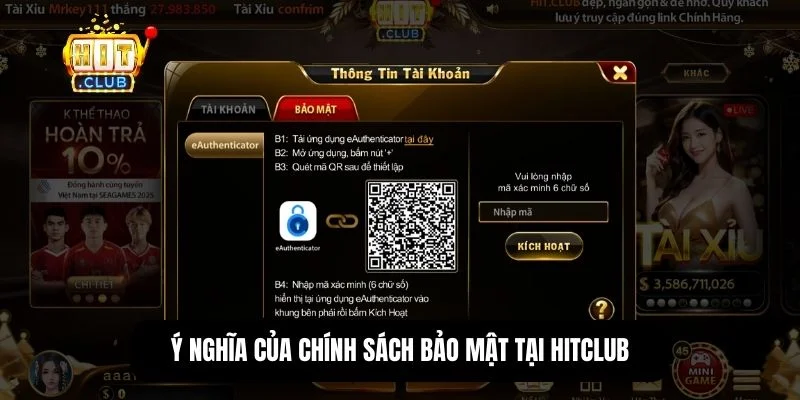 Vai trò chính sách bảo mật với người chơi