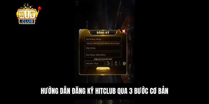 Hướng dẫn các thao tác cơ bản tại Hitclub