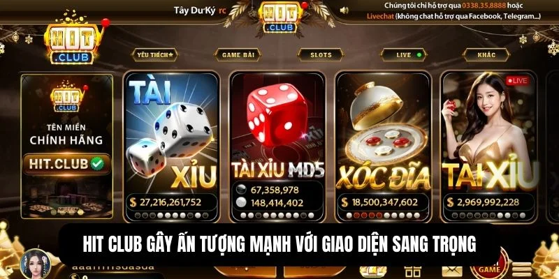 Hit Club gây ấn tượng mạnh với giao diện sang trọng, kết hợp tông màu vàng - đen hiện đại.