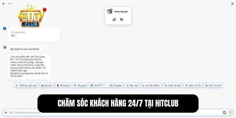 Hitclub sở hữu đội ngũ chăm sóc khách hàng chuyên nghiệp và tận tâm, luôn sẵn sàng hỗ trợ 24/7.