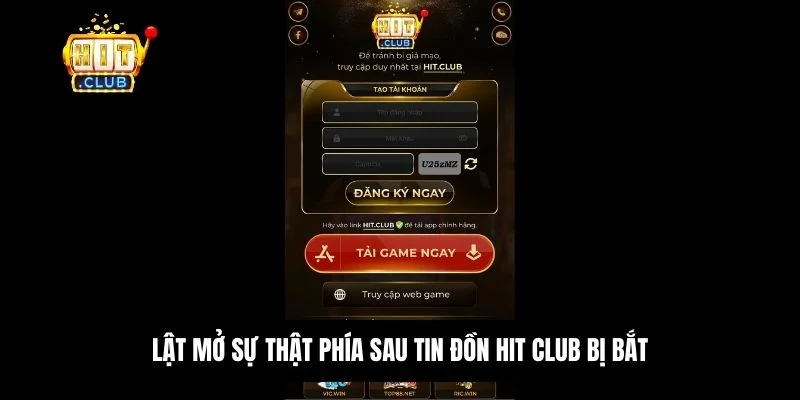 Hit Club bị bắt