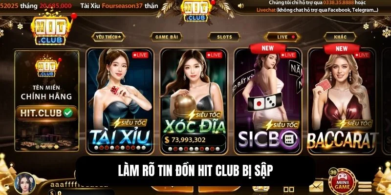 Hit Club bị sập