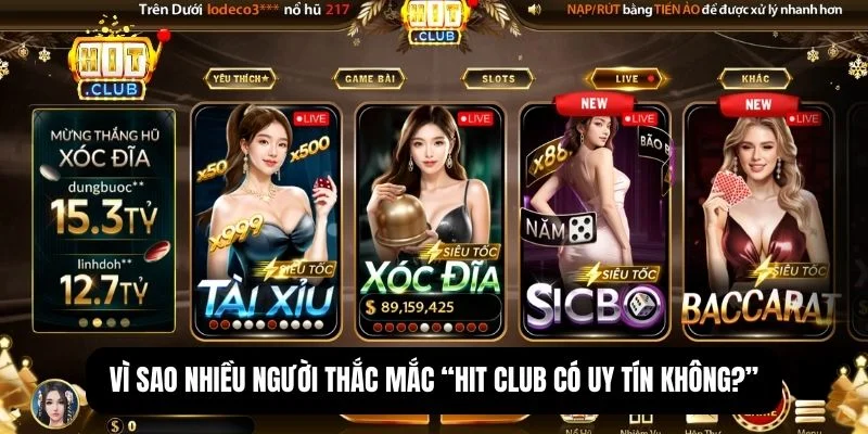 Hit Club có uy tín không? Review cổng game hot nhất 2026 4 Hit Club có uy tín không