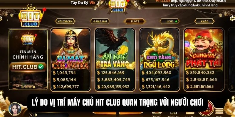 Hitclub máy chủ đặt ở đâu