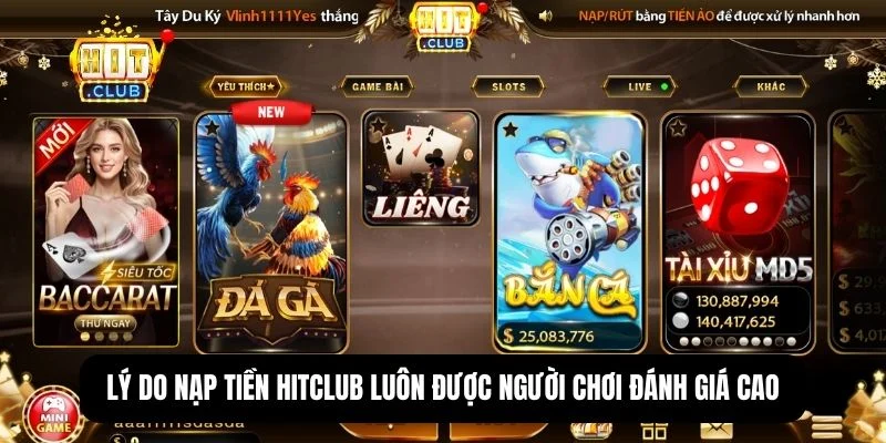 Ưu điểm nổi bật của cổng nạp tiền Hitclub