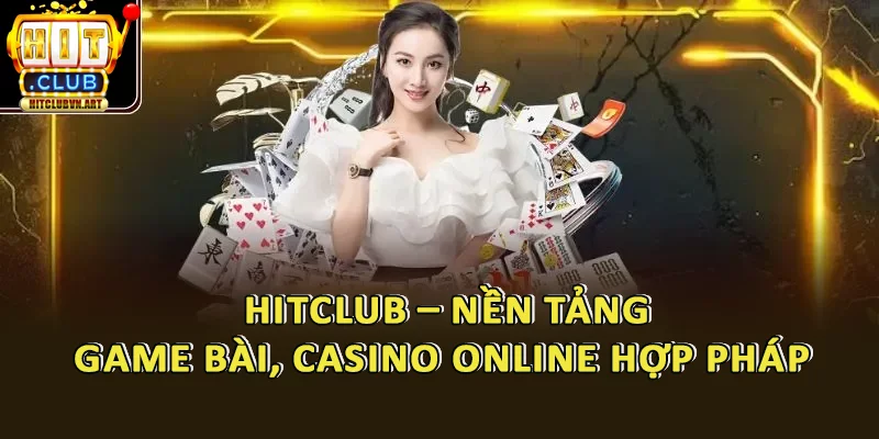 Trò Chơi Trực Tuyến HitClub – Kho Game Đẳng Cấp Cho Bet Thủ Việt 2 Nền tảng trò chơi trực tuyến Hiclub